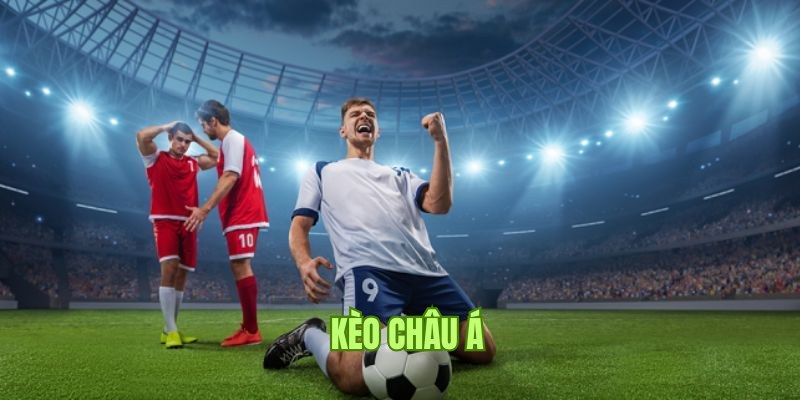 Kèo Chấp luôn có sức hút lớn với mọi hội viên